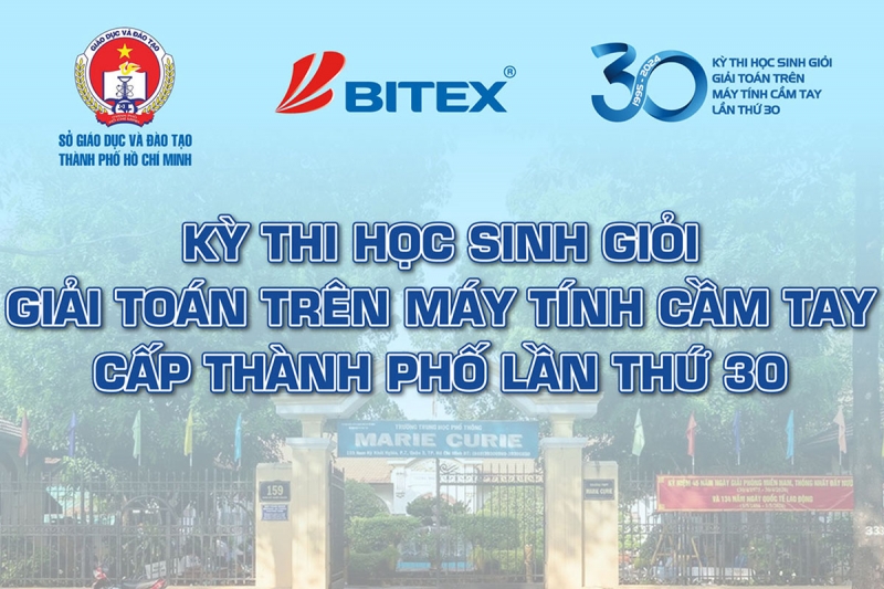 Chính thức khởi động kỳ thi "Học sinh giỏi Toán trên máy tính cầm tay cấp thành phố" lần thứ 30 tại TP. Hồ Chí Minh