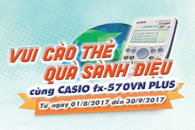 Casio fx “tung” chương trình khuyến mại siêu “hot” – Team sành điệu “săn” ngay kẻo lỡ